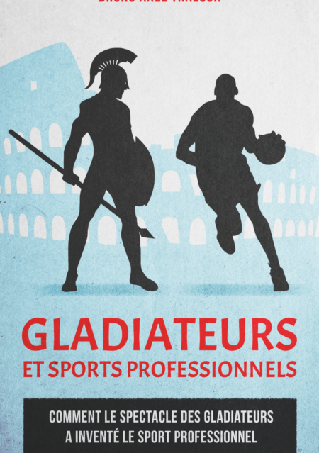 Gladiateurs et sports professionnels